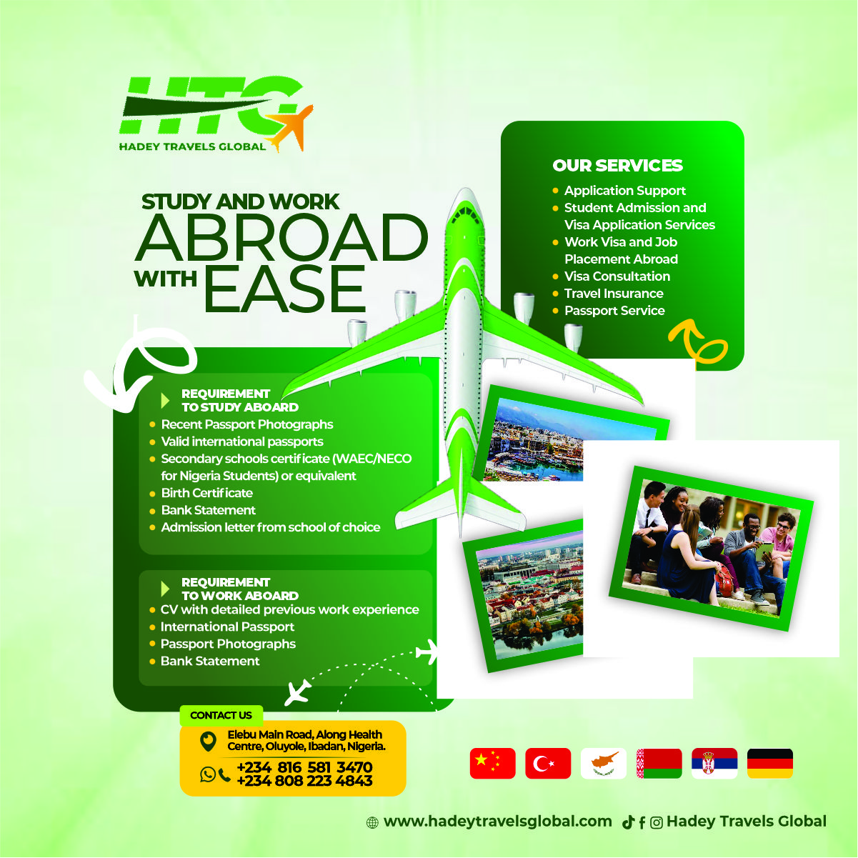 A promotional flyer for Hadey Travels Global Limited, a company specializing in study and work abroad programs. It lists their contact information, services, and the required documents for both student and work visas processing